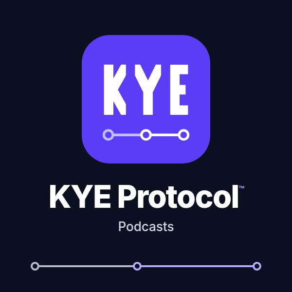 KYE Protocol™ podcast cover